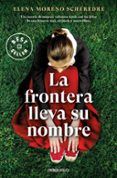 La frontera lleva su nombre