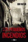 los pequenos incendios