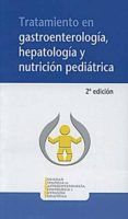 tratamiento gastroenterologia hepatica nutricion pediatrica -2ed.