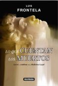 lo que cuentan los muertos