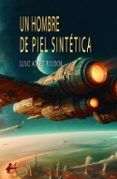 un hombre de piel sintetica