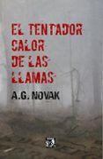 el tentador calor de las llamas