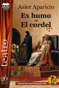 ex humo  el cordel