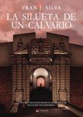 la silueta de un calvario