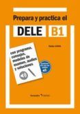 prepara y practica el dele b1
