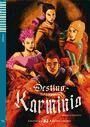 destino karminia