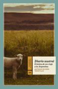 diario austral cronica de un viaje a la argentina