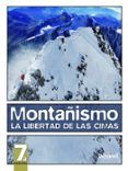 montanismo la libertad de las cimas 6 ed