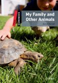 dominoes: level 3: my family and other animals (audio) pack