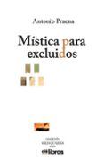 mistica para excluidos