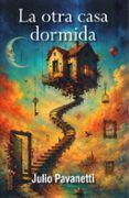 la otra casa dormida