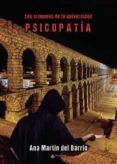 los crimenes de la universidad: psicopatia