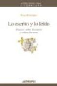 lo escrito y lo leido ensayos sobre literatura y critica literar ia