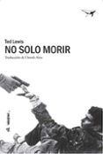 no solo morir