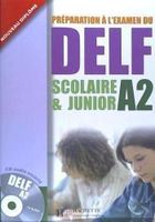 nouveau delf scolaire et junior a2