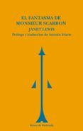 el fantasma de monsieur scarron trilogia de janet lewis 3