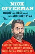 where the deer and the antelope play