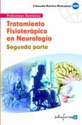 Tratamiento fisioterápico en neurología. Segunda parte