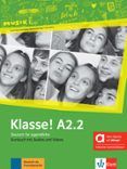 klasse a22 kursbuch mit audios und videos edicion hibrida allango