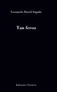 Tan feroz