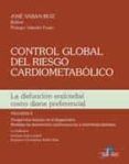 control global del riesgo cardiometabolico vol ii la difusion endo