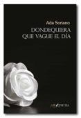 dondequiera que vague el dia