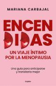 encendidas un viaje intimo por la menopausia
