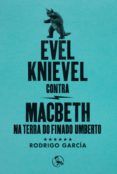 evel knievel contra macbeth na terra do finado umberto