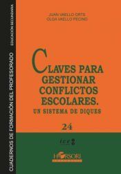 Claves para gestionar conflictos escolares. Sistema de diques