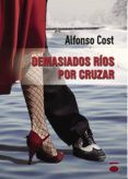demasiados rios por cruzar