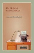 un premio con espinas