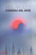 sombras del ayer