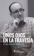 unos ojos en la travesia