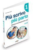 piu scrivo piu parlo 1 a1-a2