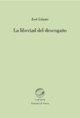 la libertad del desengano primer premio xxviii concurso de poesi a ci