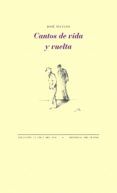 Cantos de vida y vuelta
