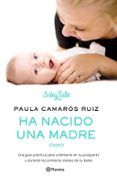 Ha nacido una madre