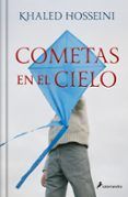 cometas en el cielo (ed. del 20 aniversario)