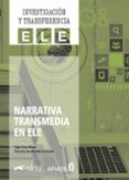 narrativa transmedia en ele