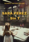 sara perez sin t