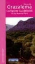 sierra de grazalema. guia completa del parque natural (ingles)