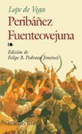peribanez y el comendador de ocana fuenteovejuna