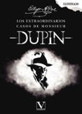 los extraordinarios casos de monsieur dupin