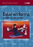 estar en forma: un habito de vida saludable
