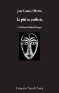 la piel es periferia