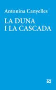 la duna i la cascada