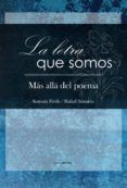 La letra que somos