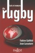 lois et moeurs du rugby