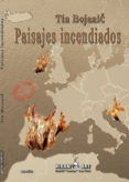 paisajes incendiados