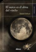 el surco es el alma del vinilo